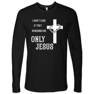 Only Jesus! T-shirt Next Level Mens Long Sleeve Black S