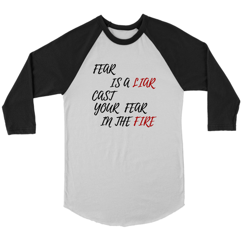 Image of Fear is a LIAR! T-shirt Canvas Unisex 3/4 Raglan White/Black S