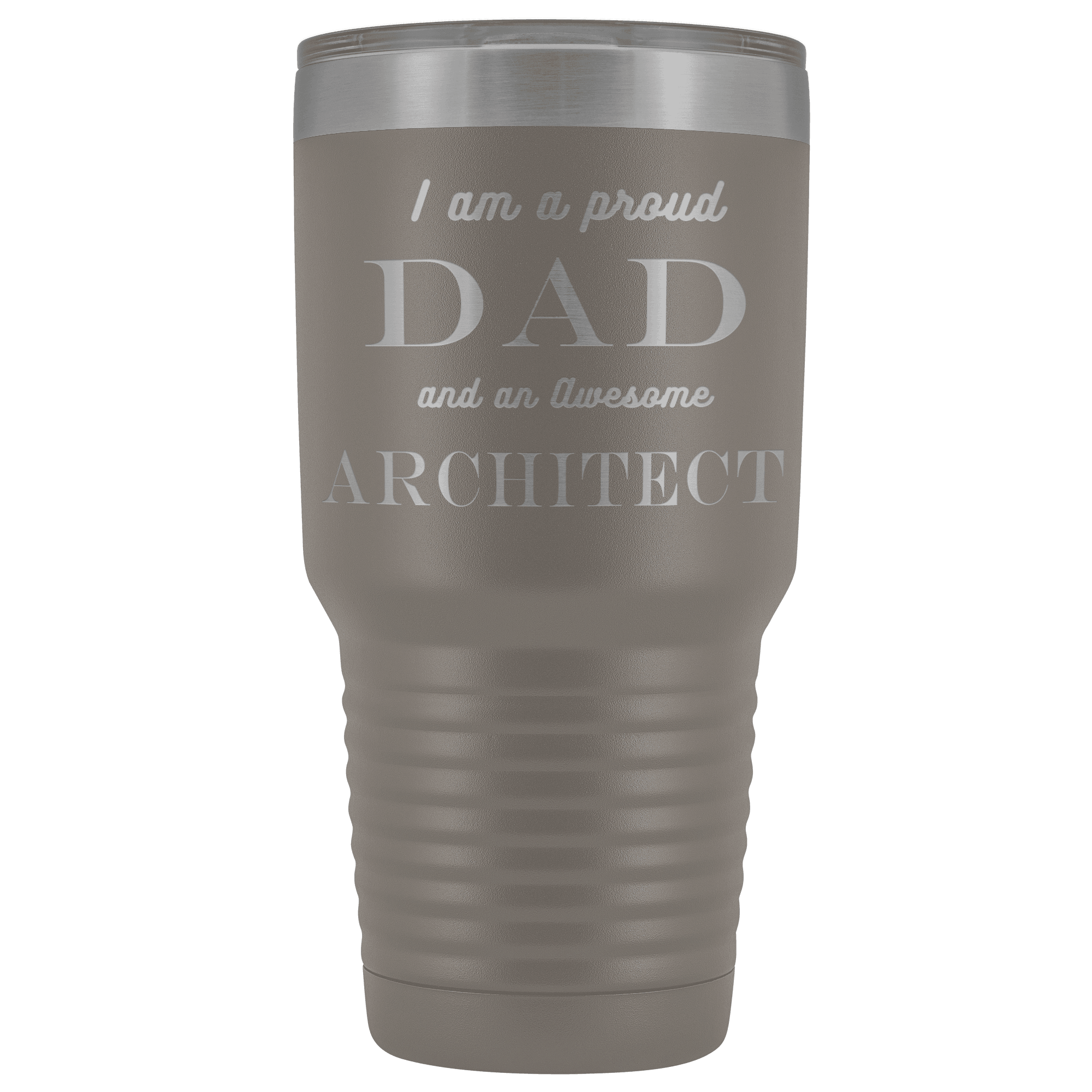 Proud Dad, Awesome Architect Tumblers Pewter 