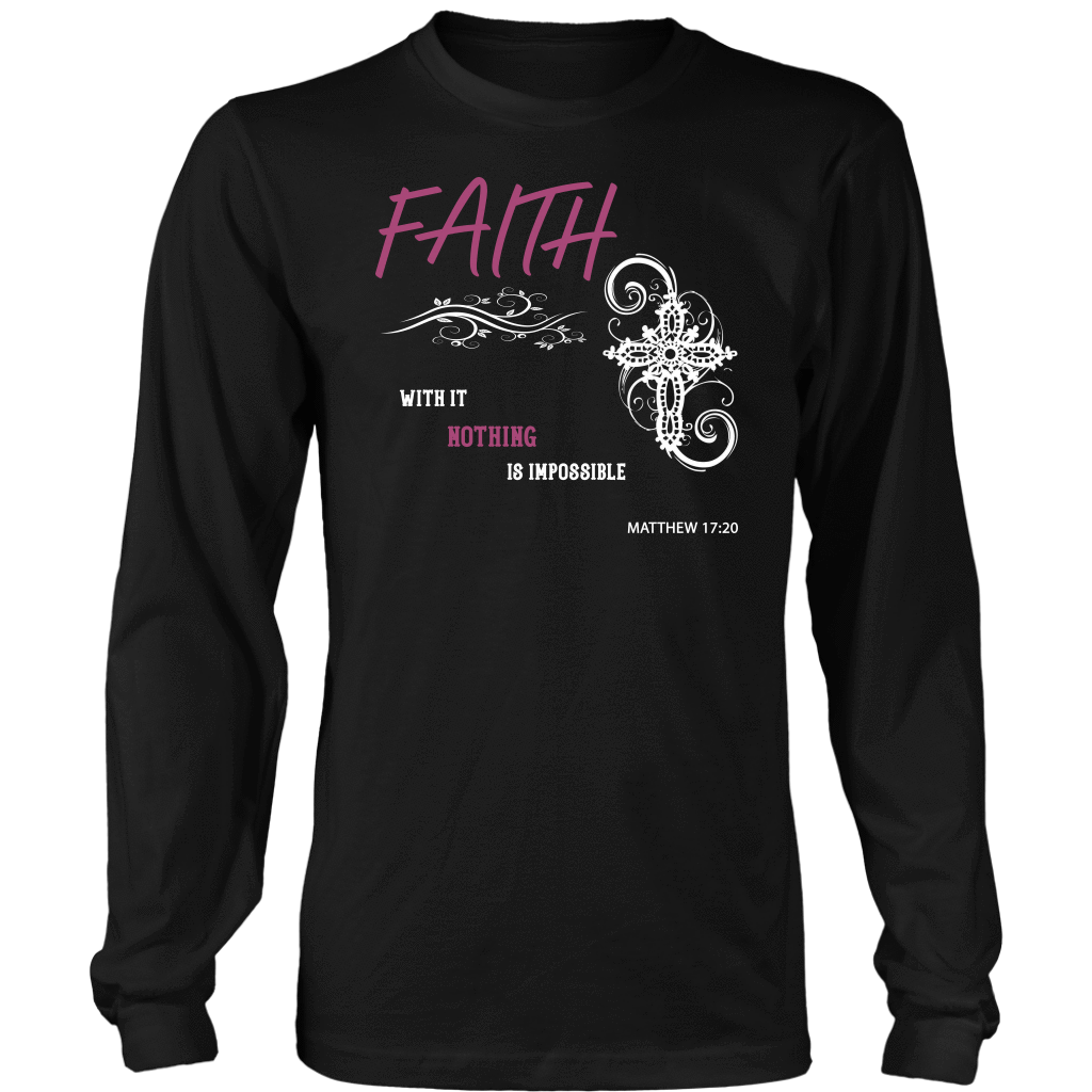Faith, Matthew 17:20 T-shirt District Long Sleeve Shirt Black S