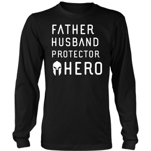 Father Husband Protector Hero Spartan White Print T-shirt District Long Sleeve Shirt Black S