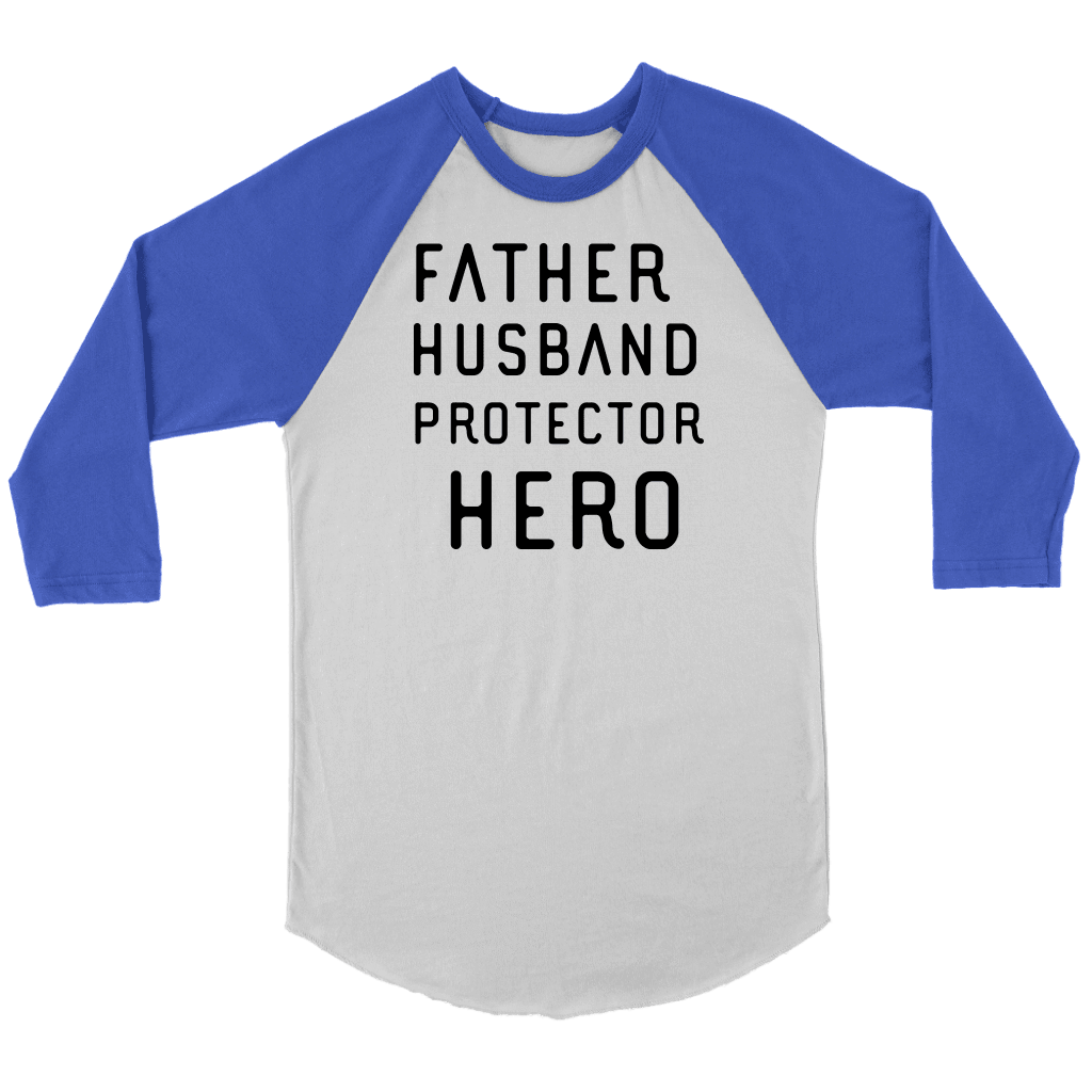 Father Husband Protector Hero, Black Print T-shirt Canvas Unisex 3/4 Raglan White/Royal S