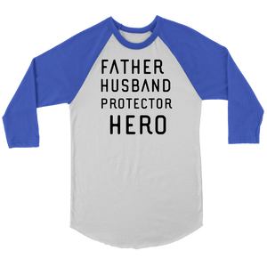 Father Husband Protector Hero, Black Print T-shirt Canvas Unisex 3/4 Raglan White/Royal S
