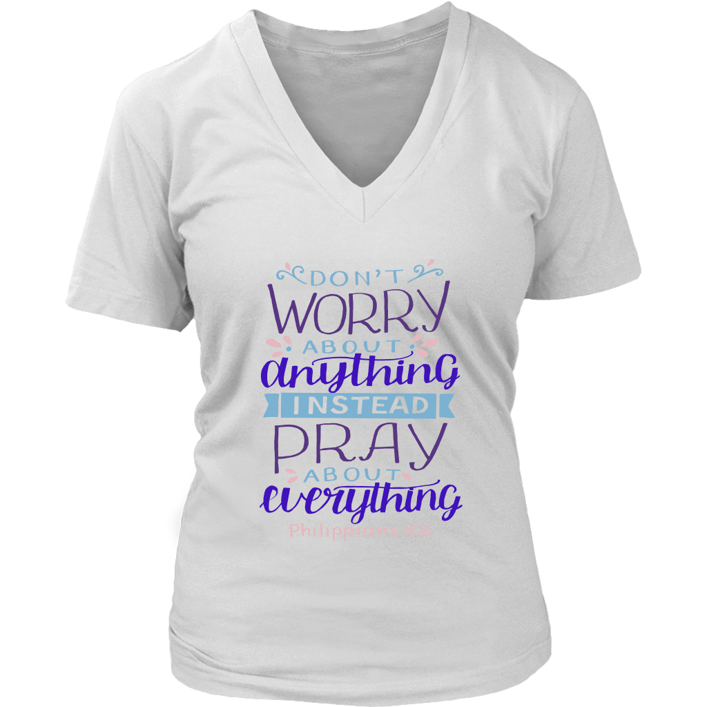 Don't Worry!, Philippians 4:6 T-shirt District Womens V-Neck White S