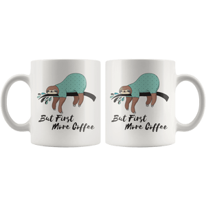More Coffee Sloth Mug Drinkware 