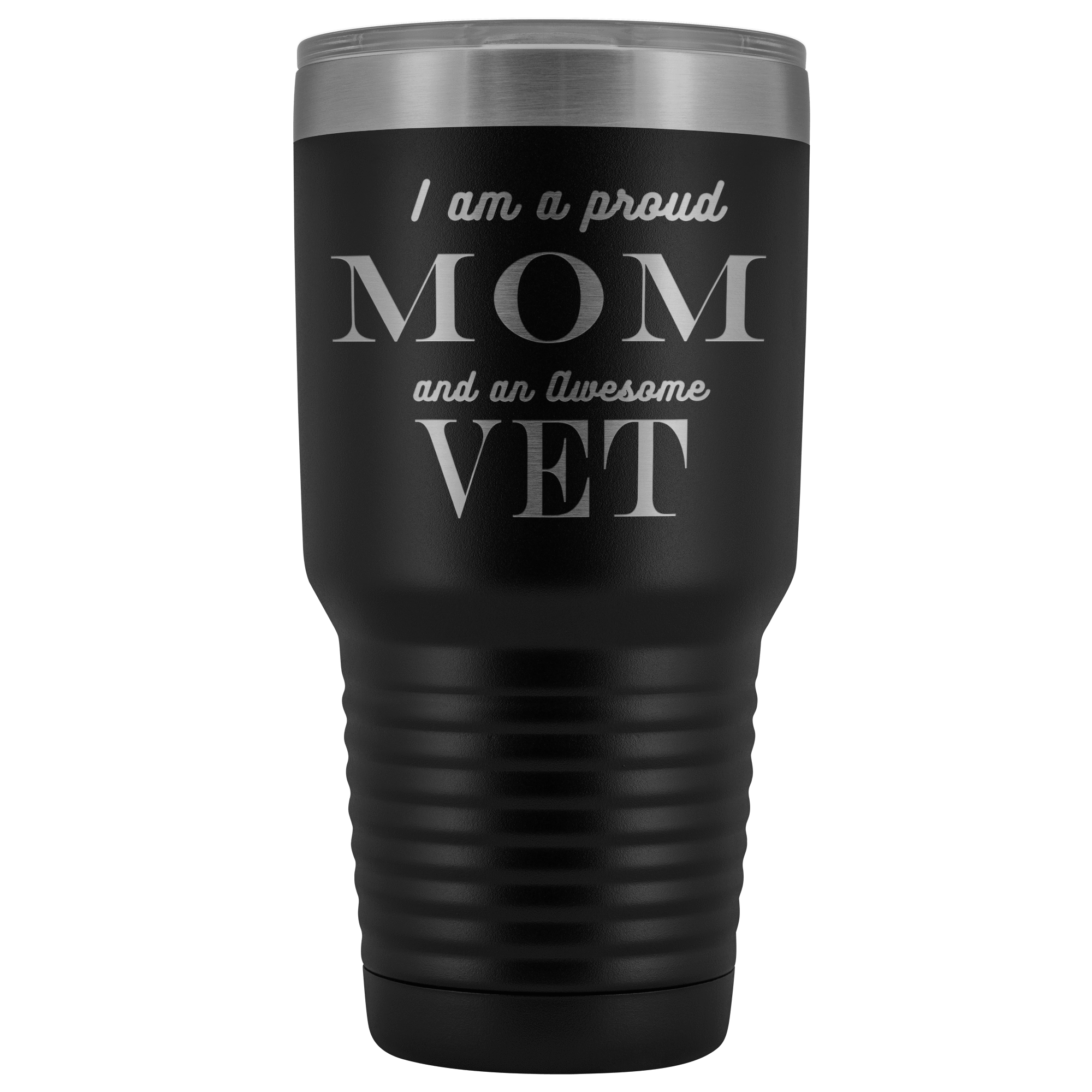Proud Mom, Awesome Vet Tumblers Black 