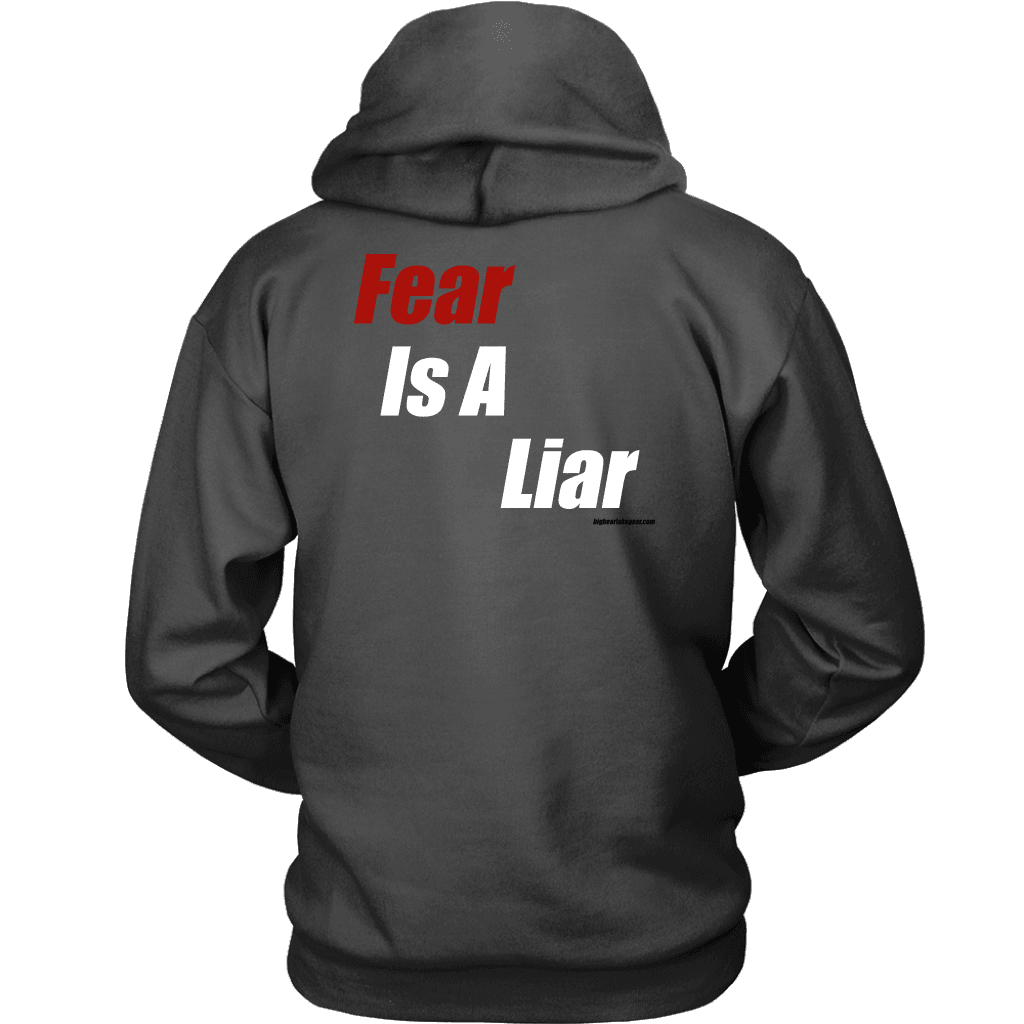 Fear Is A Liar T-shirt 