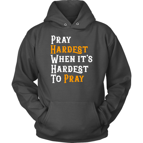 Image of Pray Hard T-shirt Unisex Hoodie Charcoal S
