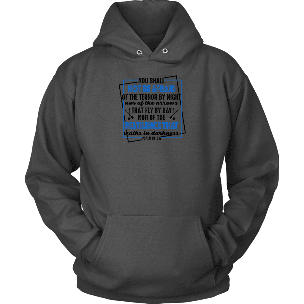 You shall not be afraid Psalm 91 5-6 Black Longsleeve and Hoodie T-shirt Unisex Hoodie Charcoal S