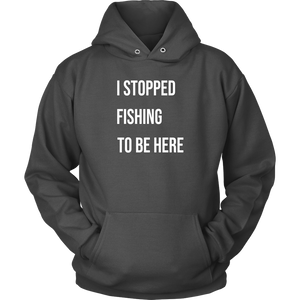 Stopped Fishing
