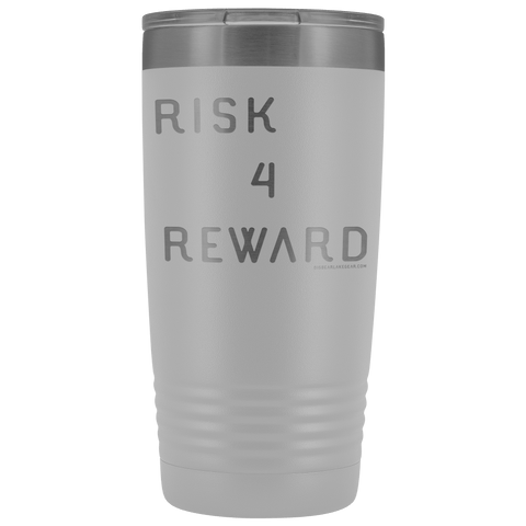 Image of Risk 4 Reward | Try Things and Get Rewards | 20 oz Tumbler Tumblers White 