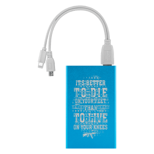 Better To Die On Your Feet Power Bank Power Banks Light Blue 
