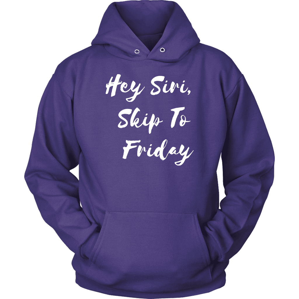 Hey Siri, Skip to Friday T-shirt Unisex Hoodie Purple S