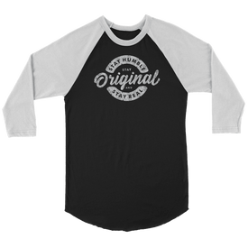 Stay Real, Stay Original | Long Sleeves and Hoodies T-shirt Canvas Unisex 3/4 Raglan Black/White S