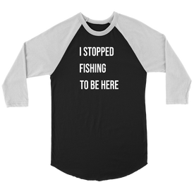 Stopped Fishing