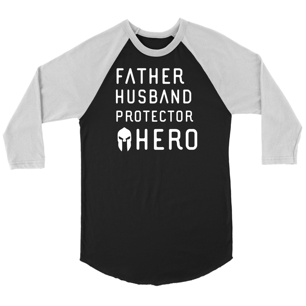 Father Husband Protector Hero Spartan White Print T-shirt Canvas Unisex 3/4 Raglan Black/White S