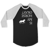 Is My Horse Okay? | Fun Shirts T-shirt Canvas Unisex 3/4 Raglan Black/White S