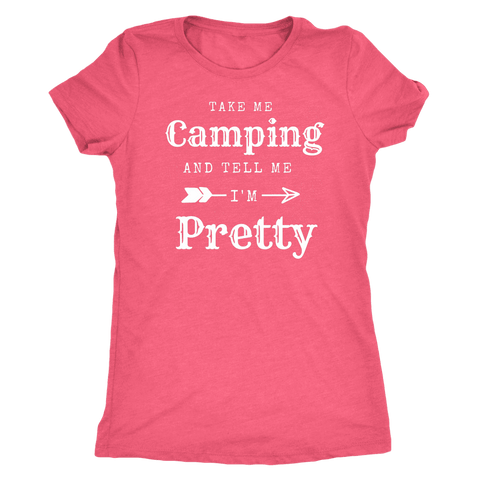 Image of Take Me Camping, Tell Me I'm Pretty Womens Shirt T-shirt Next Level Womens Triblend Vintage Light Pink S