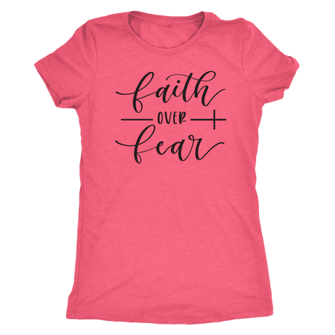 Image of Faith Over Fear Womens Black Print T-shirt Next Level Womens Triblend Vintage Light Pink S