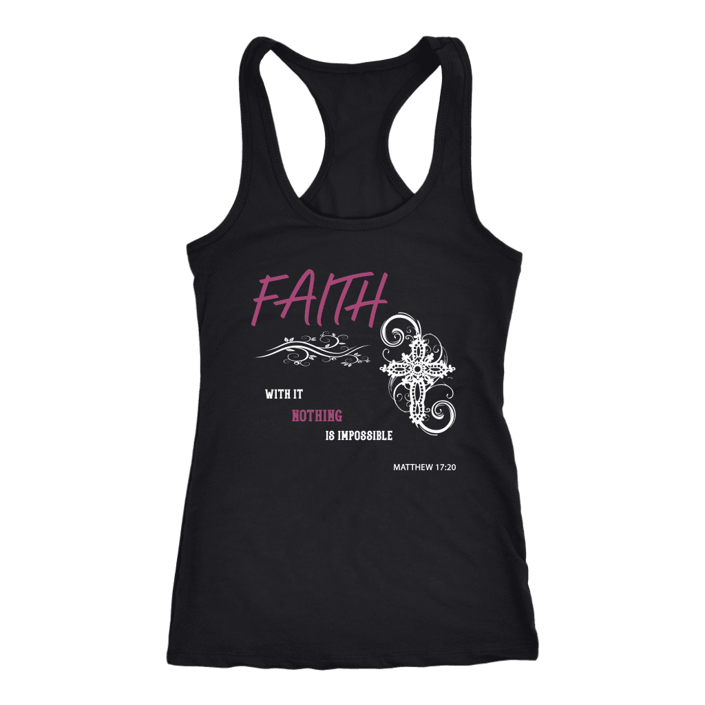 Faith, Matthew 17:20 T-shirt Next Level Racerback Tank Black XS