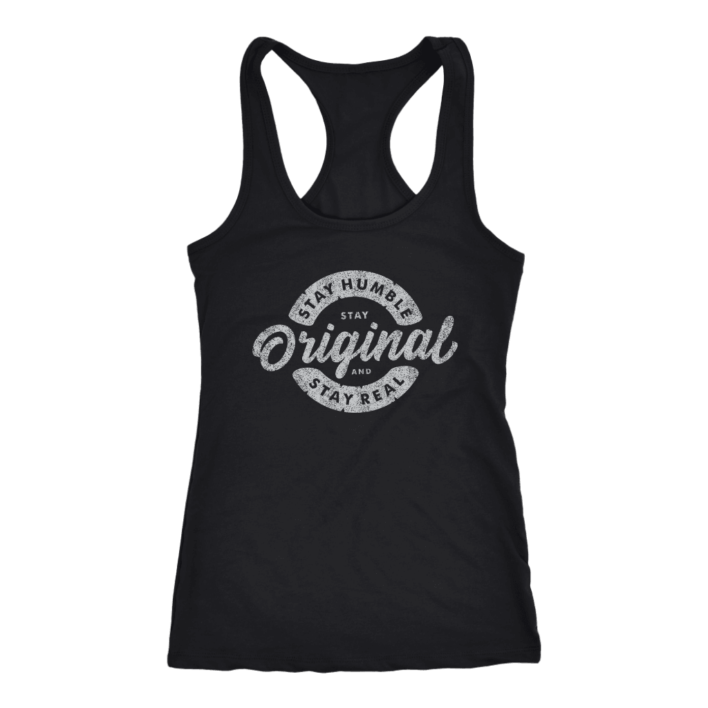 Stay Real, Stay Original Womens T-shirt Next Level Racerback Tank Black XS