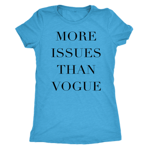 More Issue Than Vogue | Womens Shirt T-shirt Next Level Womens Triblend Vintage Turquoise S