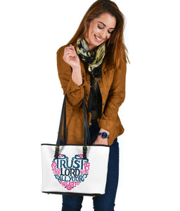 Trust In The Lord, Vegan Leather Tote Bags 