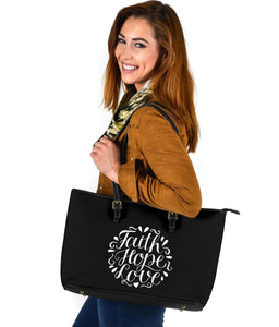 Faith Hope Love, Large Vegan Leather Tote Bags 