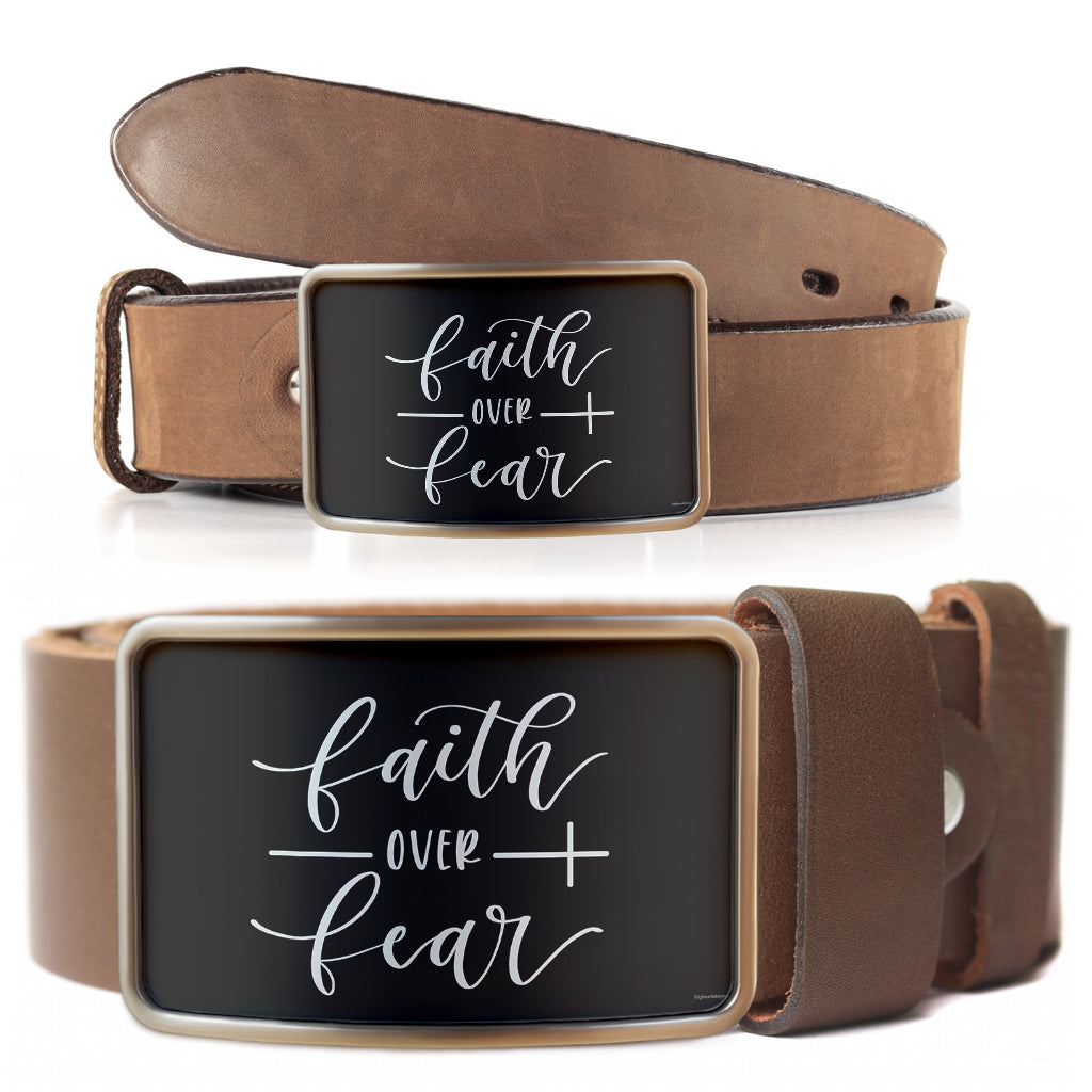 Faith Over Fear Belt Buckle