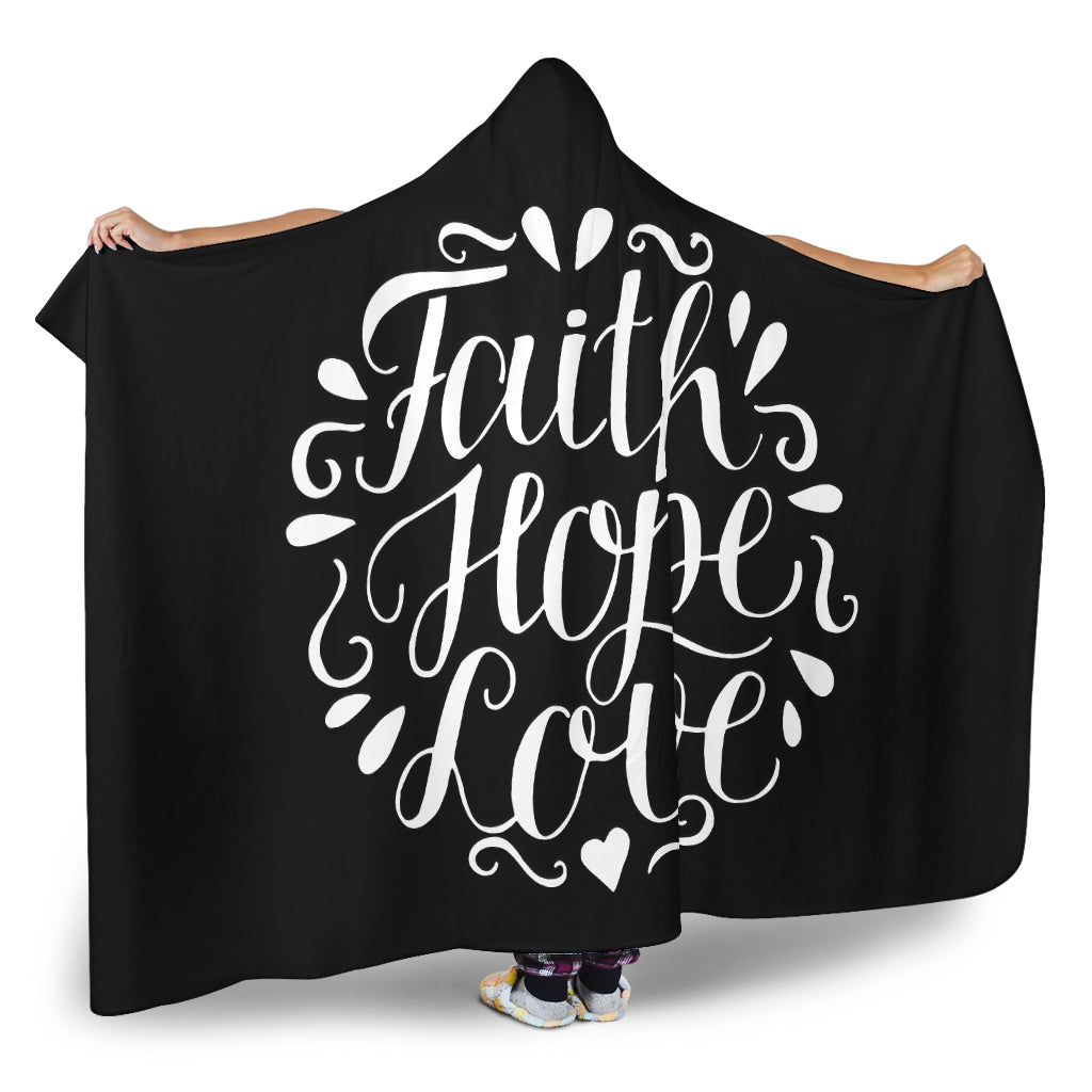 Faith Hope Love Hooded Blanket
