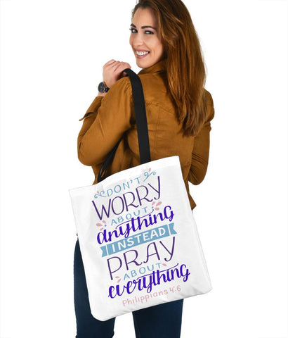 Image of Don't Worry, Pray About Everything, Canvas Tote Tote Bag 