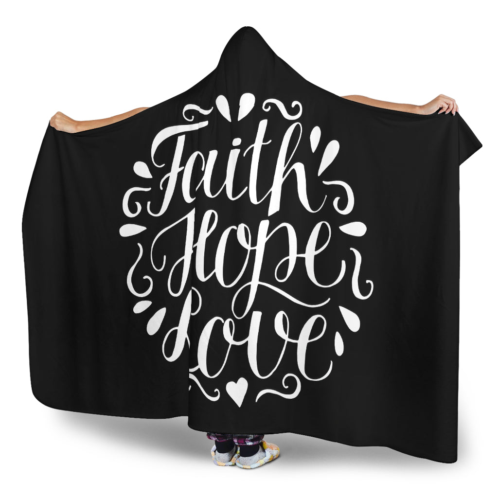 Faith Hope Love Hooded Blanket