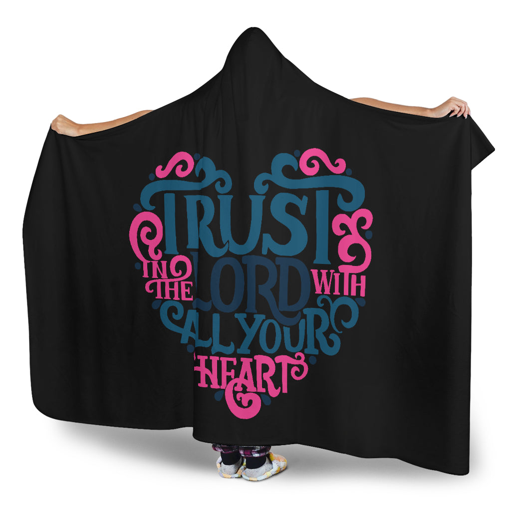 Trust In The Lord Hooded Blanket