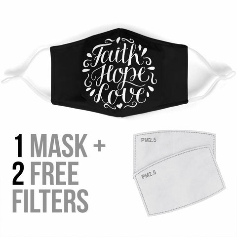 Image of Faith Hope Love Face Mask Face Mask 