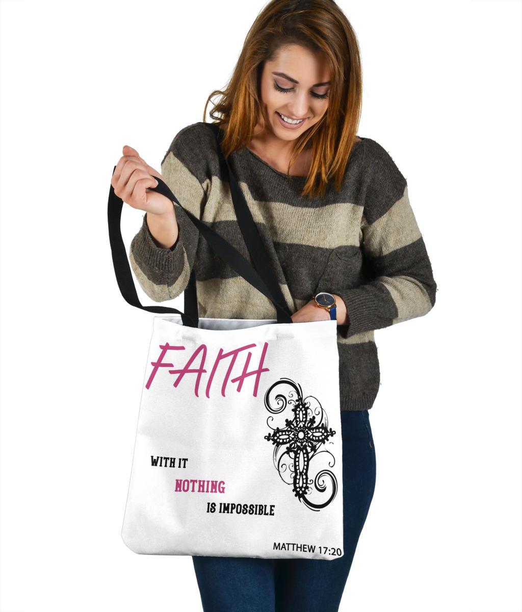Nothing Is Impossible, Matthew 17:20, Tote Tote Bag 