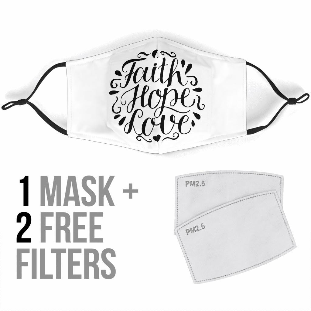 Faith Hope Love Face Mask Black Face Mask 