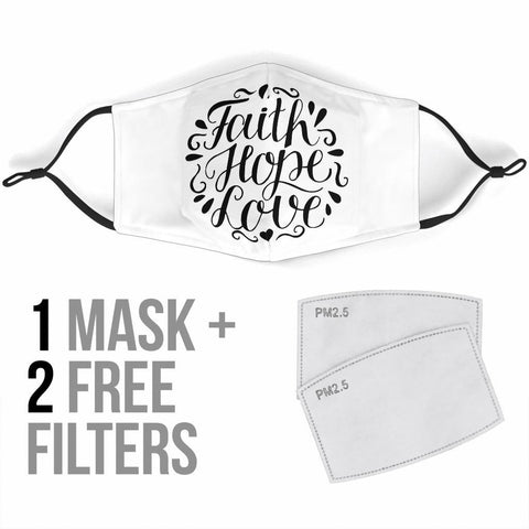 Image of Faith Hope Love Face Mask Black Face Mask 