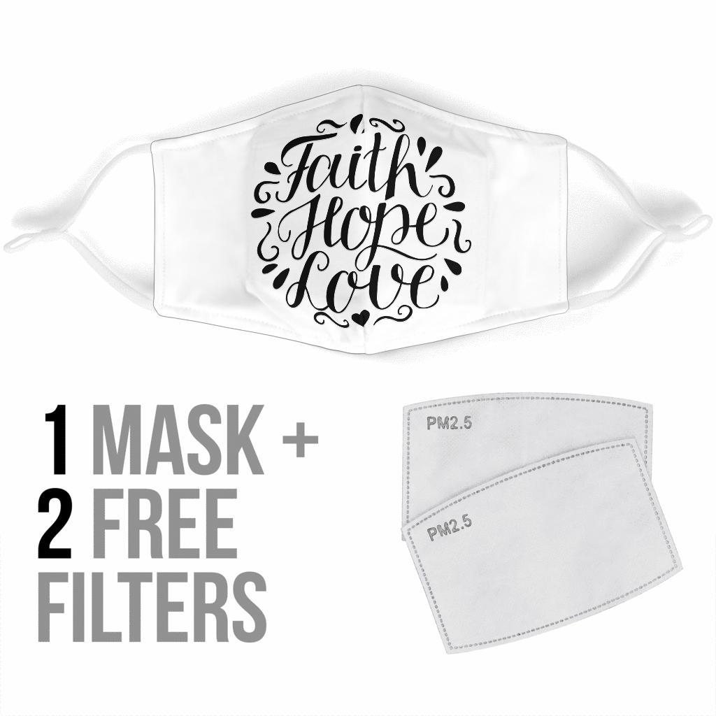Faith Hope Love Face Mask Black Face Mask 