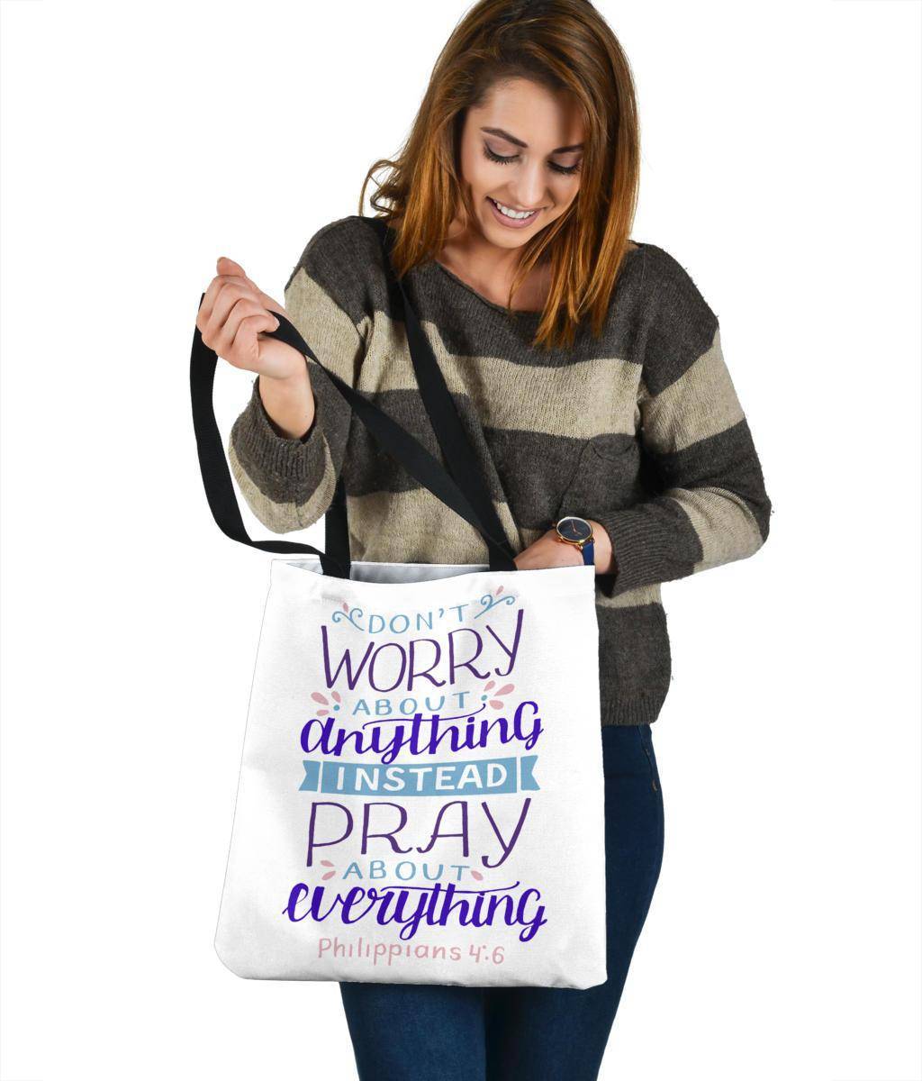 Don't Worry, Pray About Everything, Canvas Tote Tote Bag 