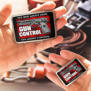 Gun Control Belt Buckle