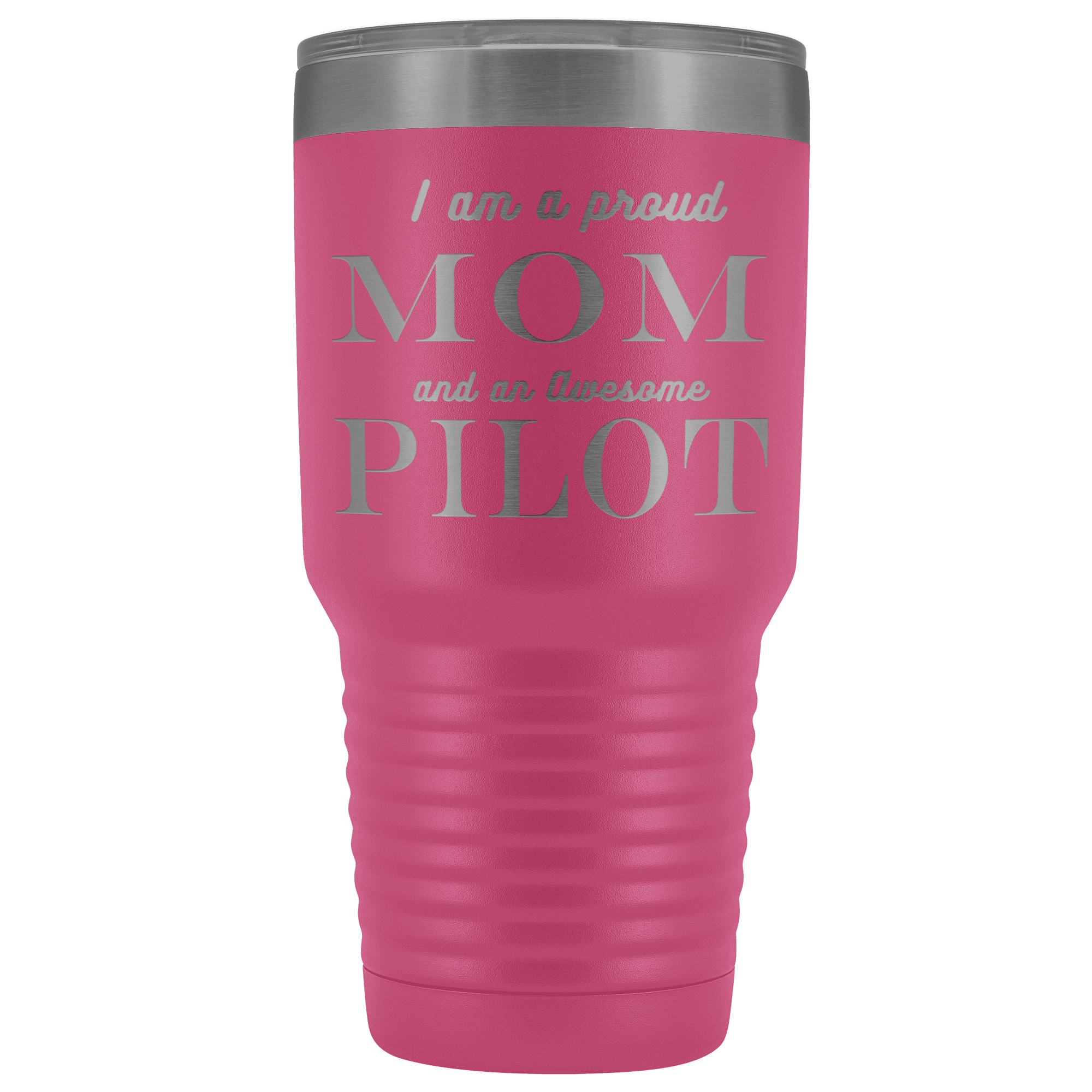 Proud Mom, Awesome Pilot Tumblers Pink 