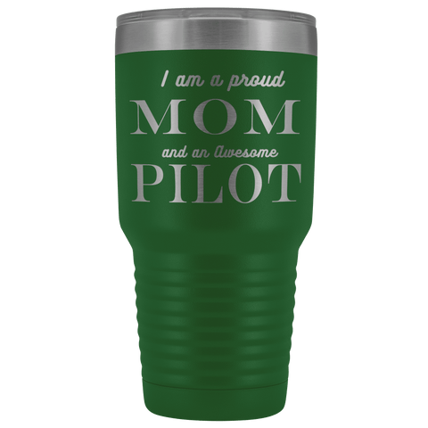 Image of Proud Mom, Awesome Pilot Tumblers Green 