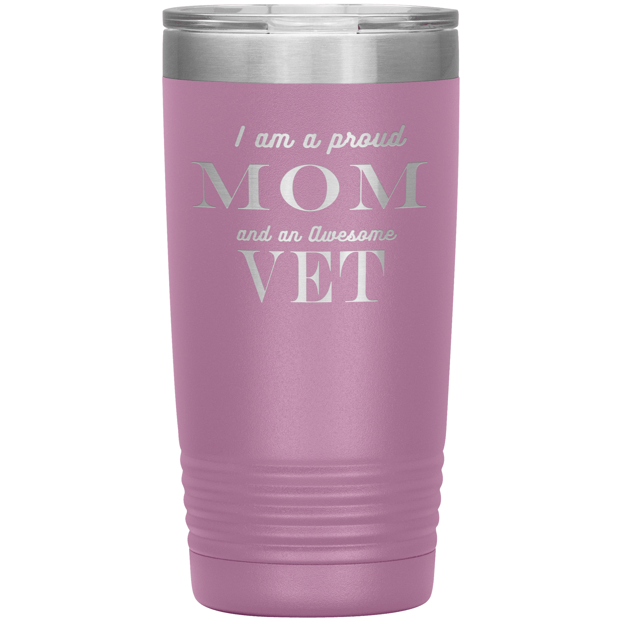 Proud Mom and Awesome Vet Tumblers Light Purple 