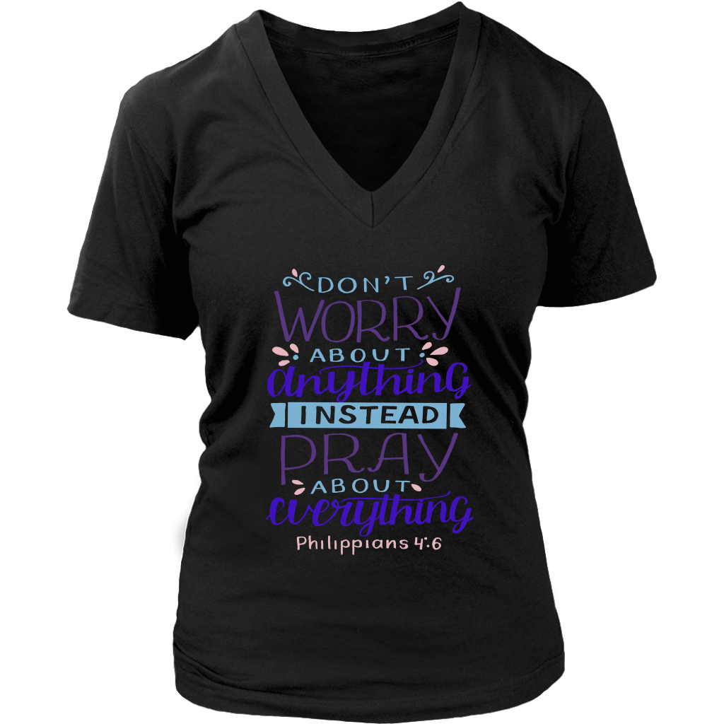 Don't Worry!, Philippians 4:6 T-shirt District Womens V-Neck Black S