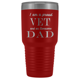 Proud Vet, Awesome Dad Tumblers Red 