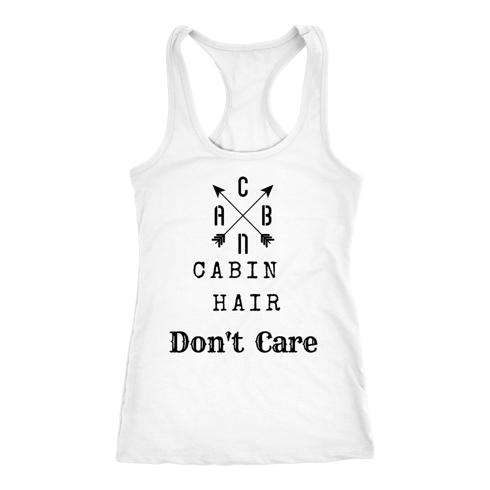 CABN, Cabin Hair, Don't Care T-shirt Next Level Racerback Tank White XS