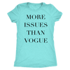 More Issue Than Vogue | Womens Shirt T-shirt Next Level Womens Triblend Tahiti Blue S
