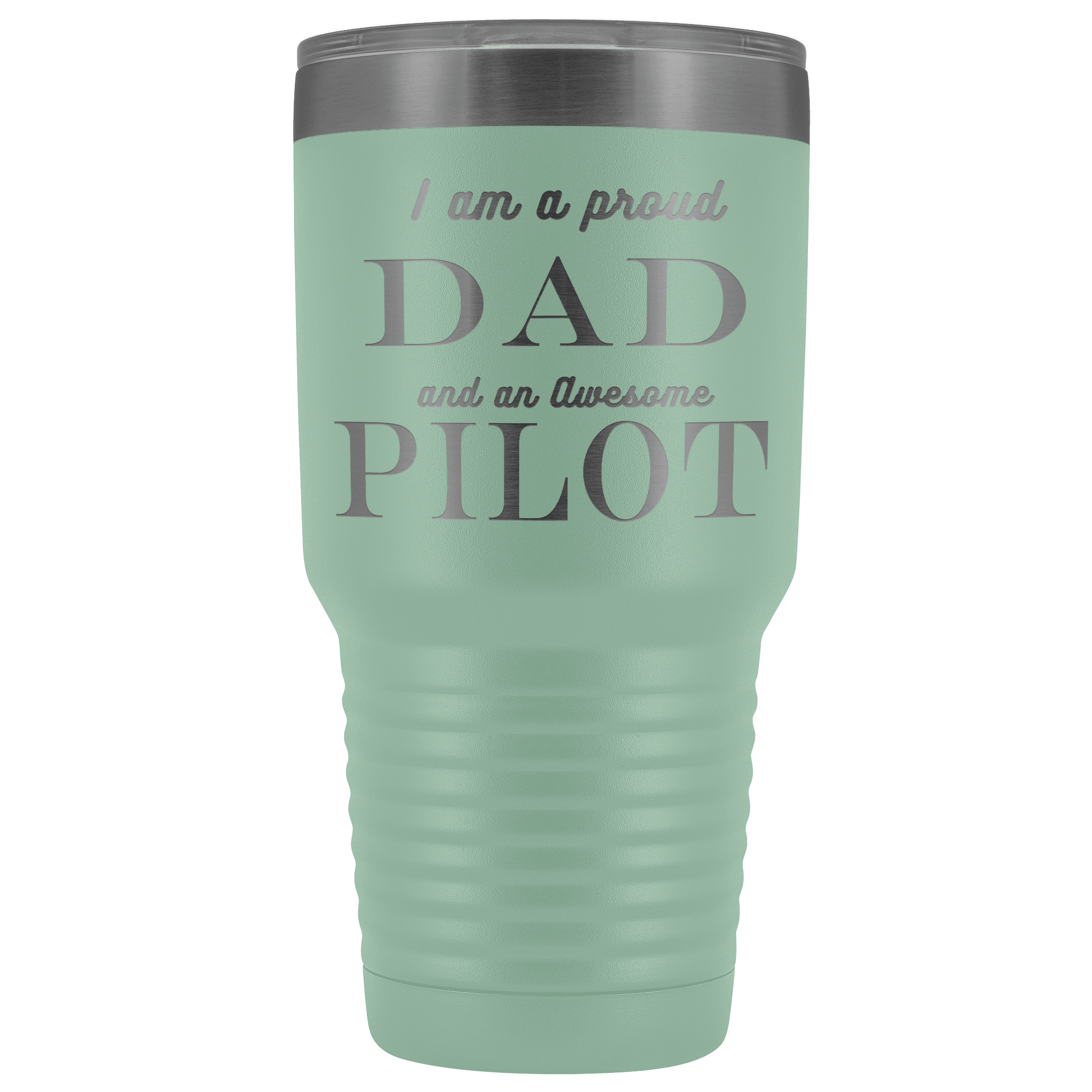 Proud Dad, Awesome Pilot Tumblers Teal 