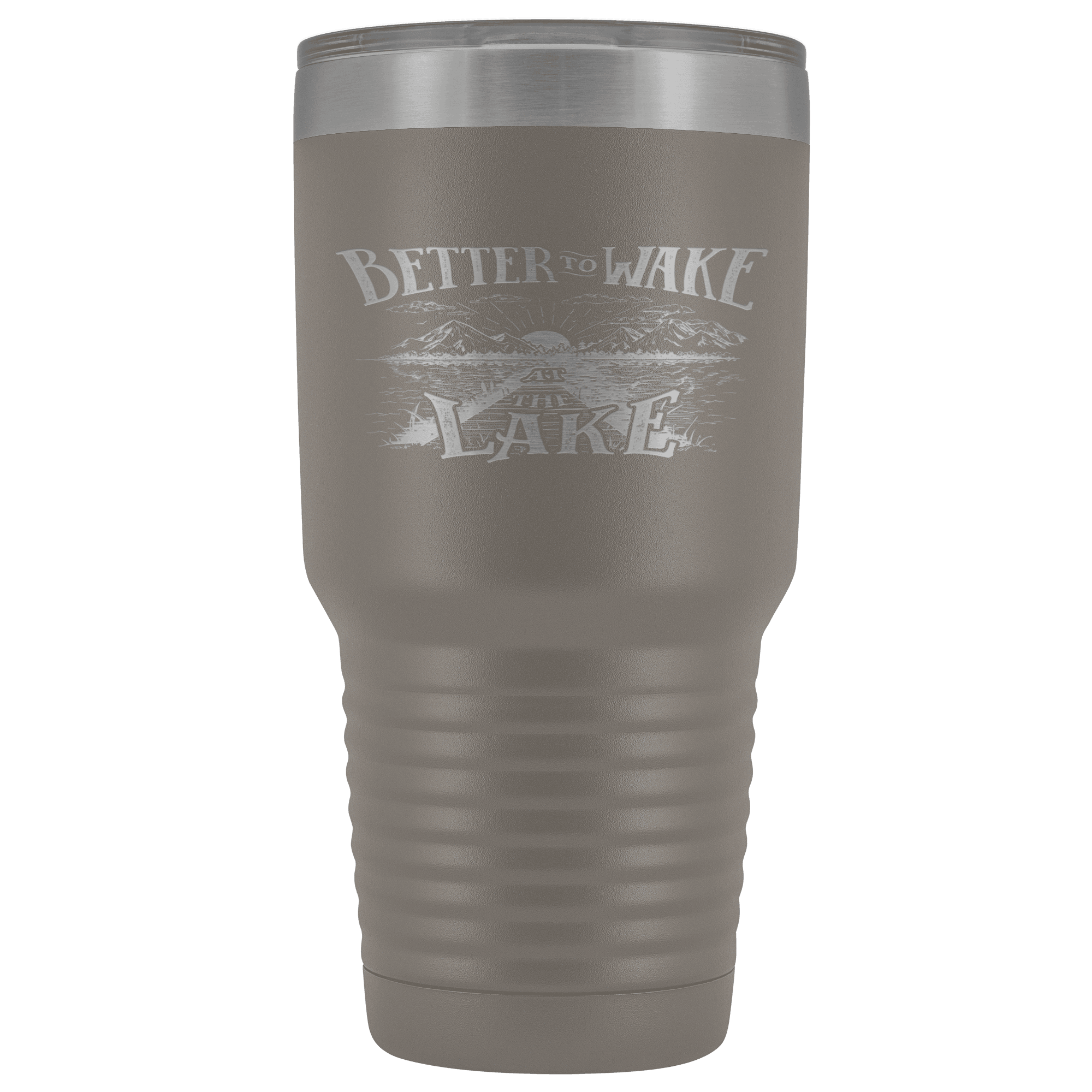 Better to Wake at the Lake | 30oz Tumbler Tumblers Pewter 