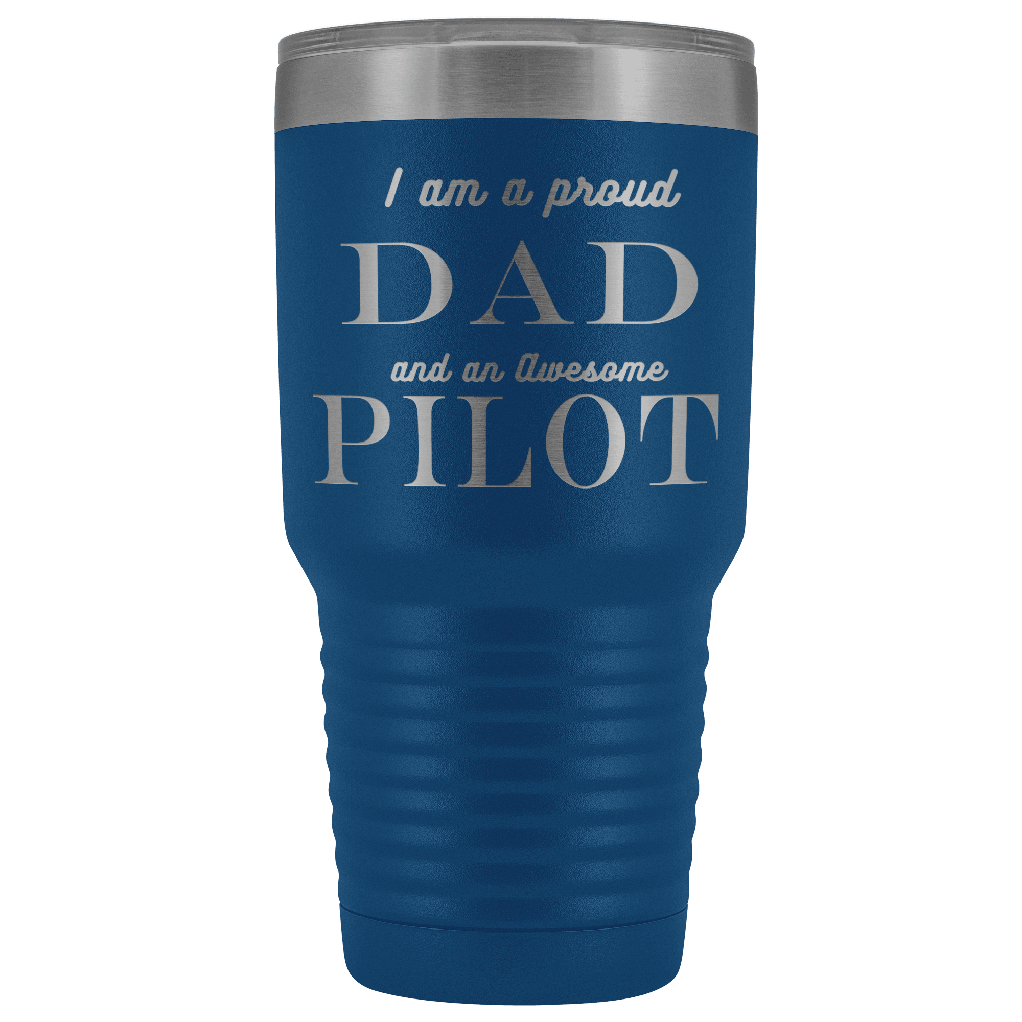 Proud Dad, Awesome Pilot Tumblers Blue 